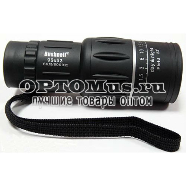 Монокуляр Bushnell 95x52​ оптом.